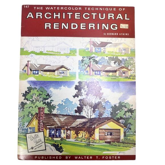 The Watercolor Technique of Architectural Rendering Bernard Atkins Softcover Art - Picture 1 of 5